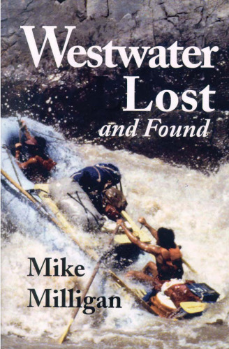 Westwater Lost and Found