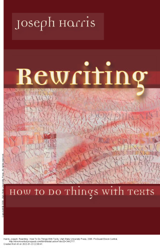 Rewriting: How To Do Things With Texts
