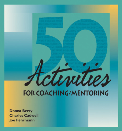 50 Activities for Coaching-Mentoring (50 Activities Series)
