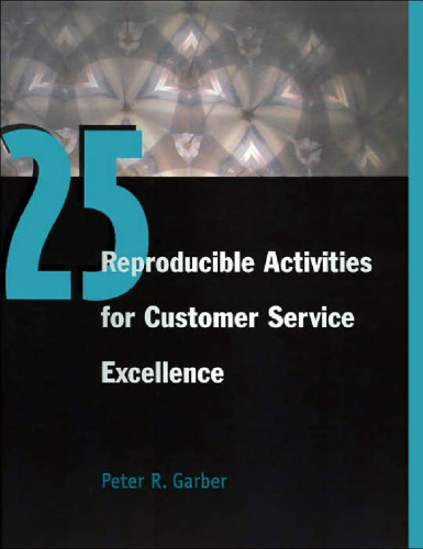 25 Reproducible Activities for Customer Service Excellence