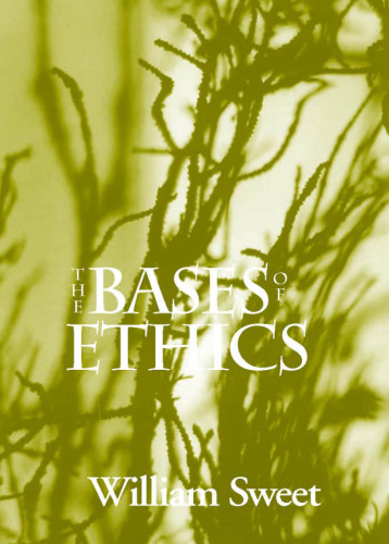 The Bases of Ethics