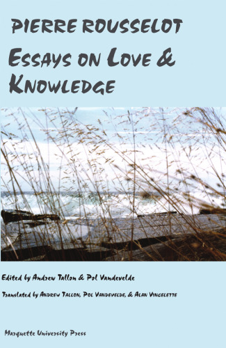 Essays on Love and Knowledge