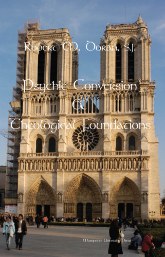 Psychic Conversion and Theological Foundations