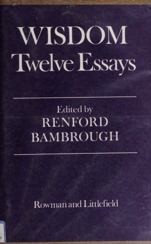 Wisdom: twelve essays
