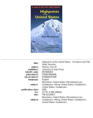 Highpoints of the United States: a guide to the fifty state summits