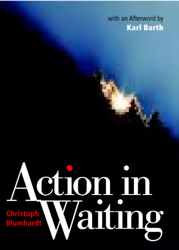 Action in Waiting