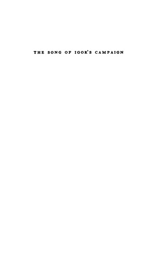 The Song of Igor’s Campaign: An Epic of the Twelfth Century