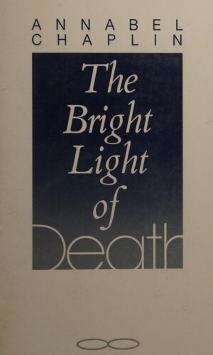 The Bright Light of Death