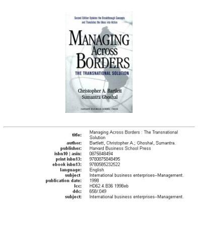 Managing across borders: the transnational solution