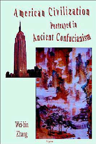 American Civilization Portrayed in Ancient Confucianism