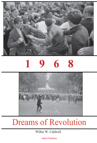 1968: Dreams of Revolution