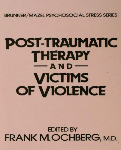 Post-Traumatic Therapy And Victims Of Violence