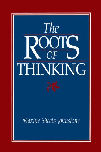 The Roots of Thinking