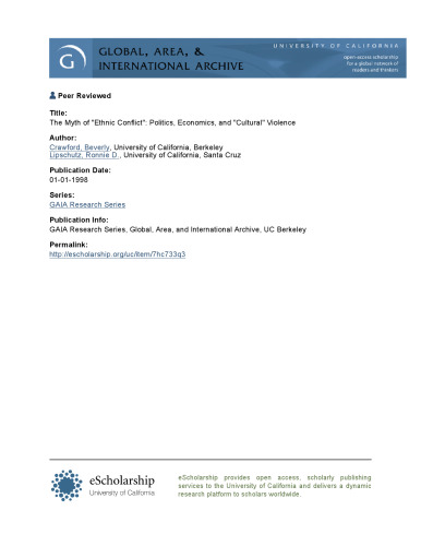 The Myth of “ethnic conflict”: politics, economics, and “cultural” violence