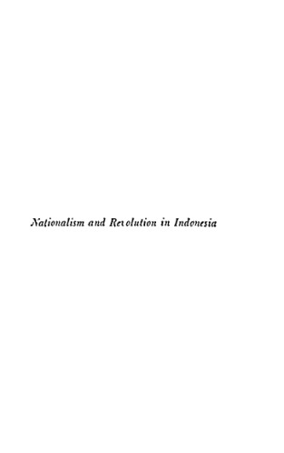 Nationalism and Revolution in Indonesia
