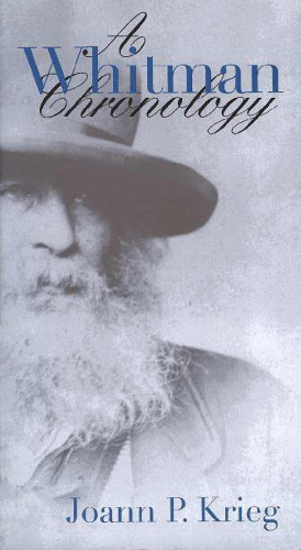 A Whitman Chronology (Iowa Whitman Series)