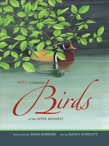 Fifty Common Birds of the Upper Midwest