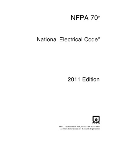 National Electrical Code 2011 (National Fire Protection Association National Electrical Code)