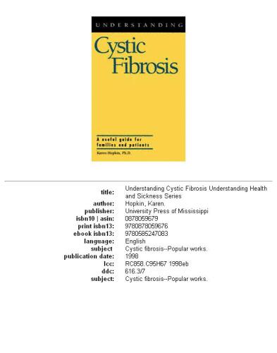 Understanding Cystic Fibrosis (Understanding Health and Sickness Series)