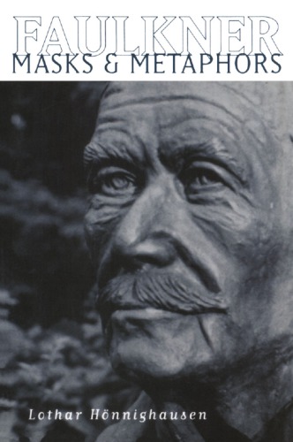 FAULKNER: masks and metaphors