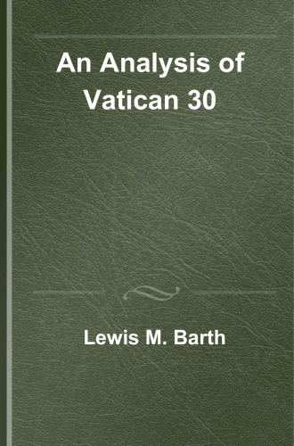 An Analysis of Vatican 30 (Monographs of Hebrew Union College: No.1)