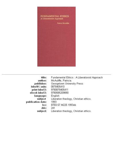 Fundamental Ethics: A Liberationist Approach