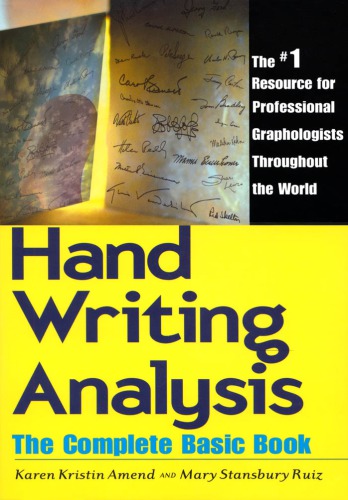 Handwriting Analysis: the Complete Basic Book