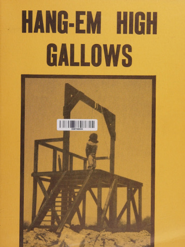 Hang-Em High Gallows