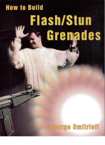 How to Build Flash Stun Grenades