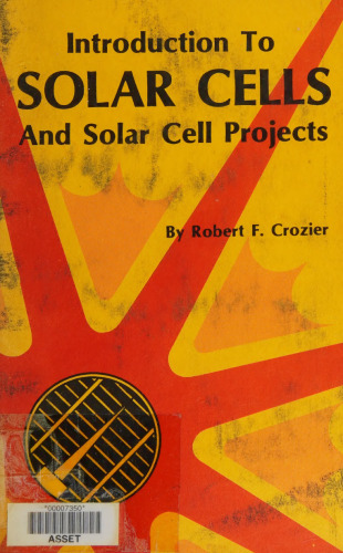 Introduction to Solar Cells and Solar Cell Projects