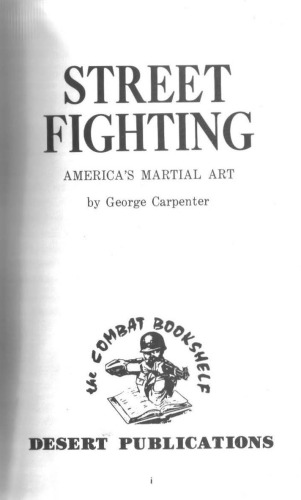 Street Fighting: America's Martial Art