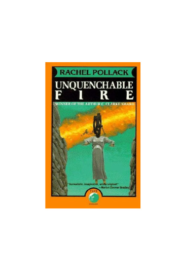 Unquenchable Fire