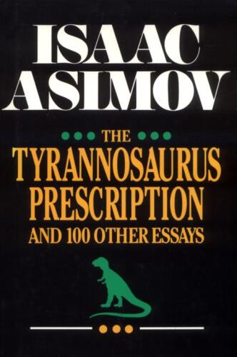 The Tyrannosaurus Prescription
