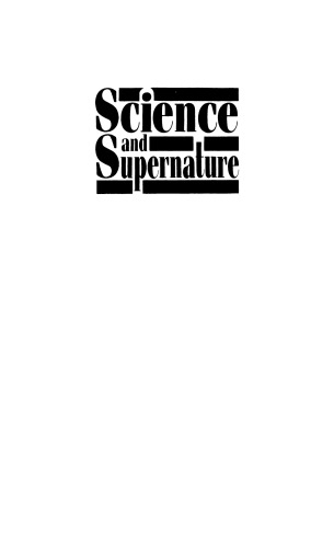 Science and Supernature: A Critical Appraisal of Parapsychology