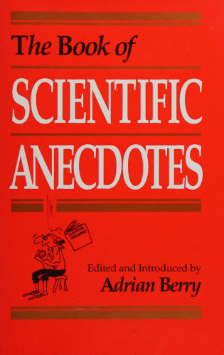 The Book of Scientific Anecdotes