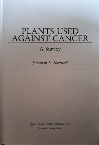 Plants Used Against Cancer, A Survery