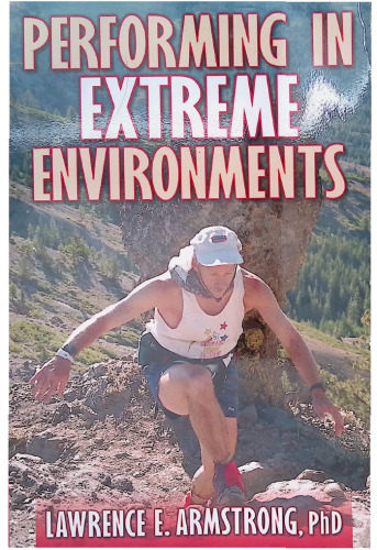 Performing in Extreme Environments