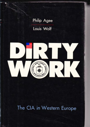 Dirty Work: The CIA in Western Europe
