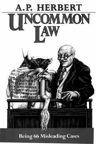 Uncommon Law - Being 66 Misleading Cases