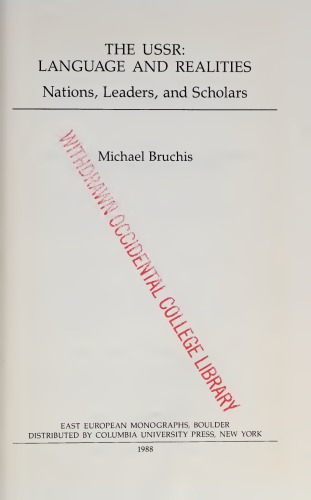 The USSR: Language and Realities - Nations, Leaders, and Scholars