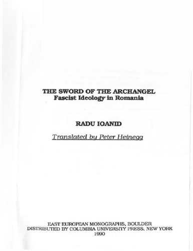 The Sword of the Archangel: Fascist Ideology in Romania