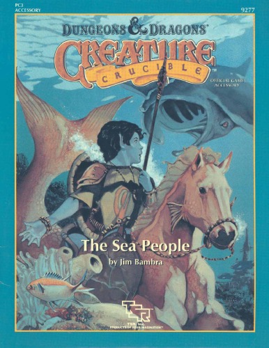The Sea People (Dungeons & Dragons Creature Crucible PC3)