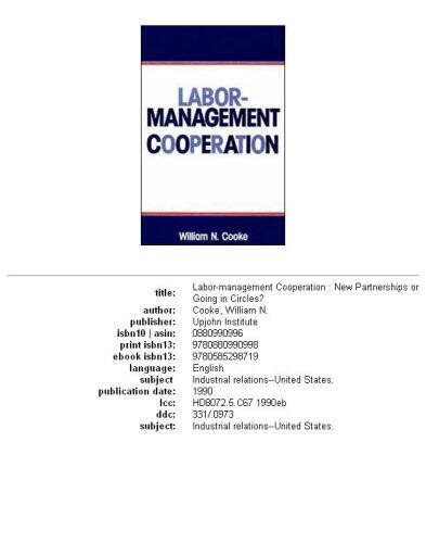 Labor-management cooperation: new partnerships or going in circles?