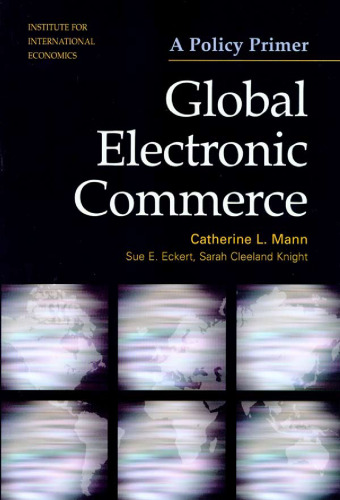 Global Electronic Commerce: A Policy Primer