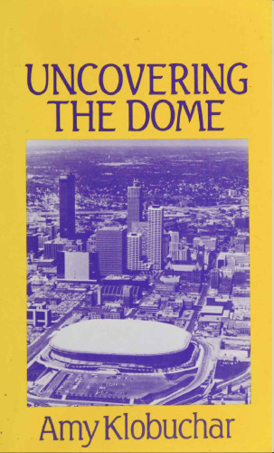 Uncovering the Dome