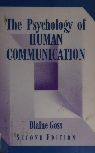 The Psychology of Human Communication
