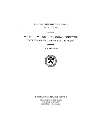 What do we need to know about the international monetary system?
