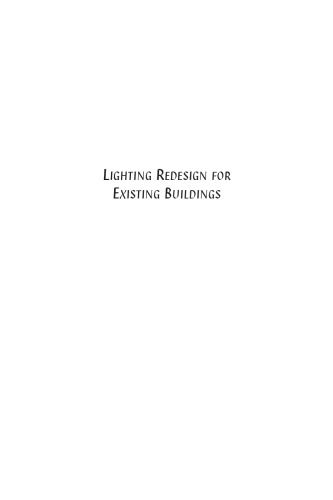 Lighting redesign for existing buildings