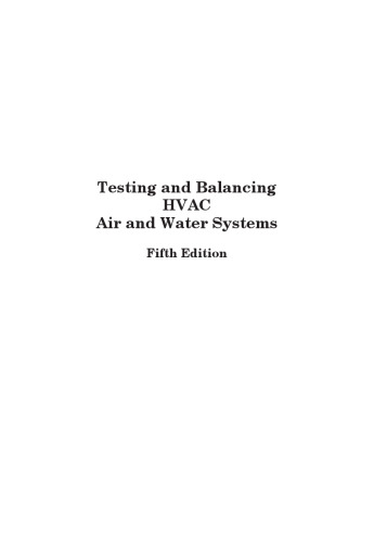 Testing and balancing HVAC air and water systems