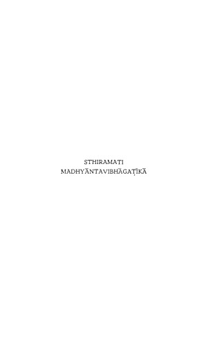 Madhyantavibhagatika: Analysis of the Middle Path and the Extremes